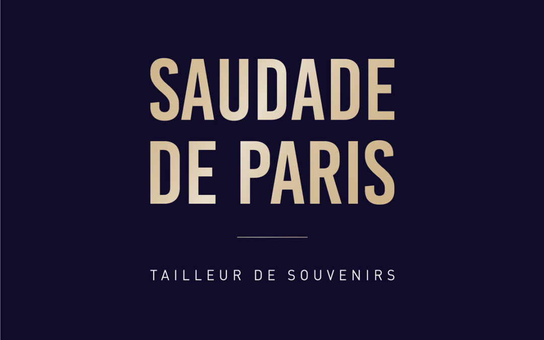 [Interview] Startup à découvrir : Saudade de Paris